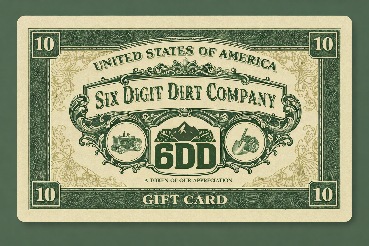 Six Digit Dirt Company Gift Card