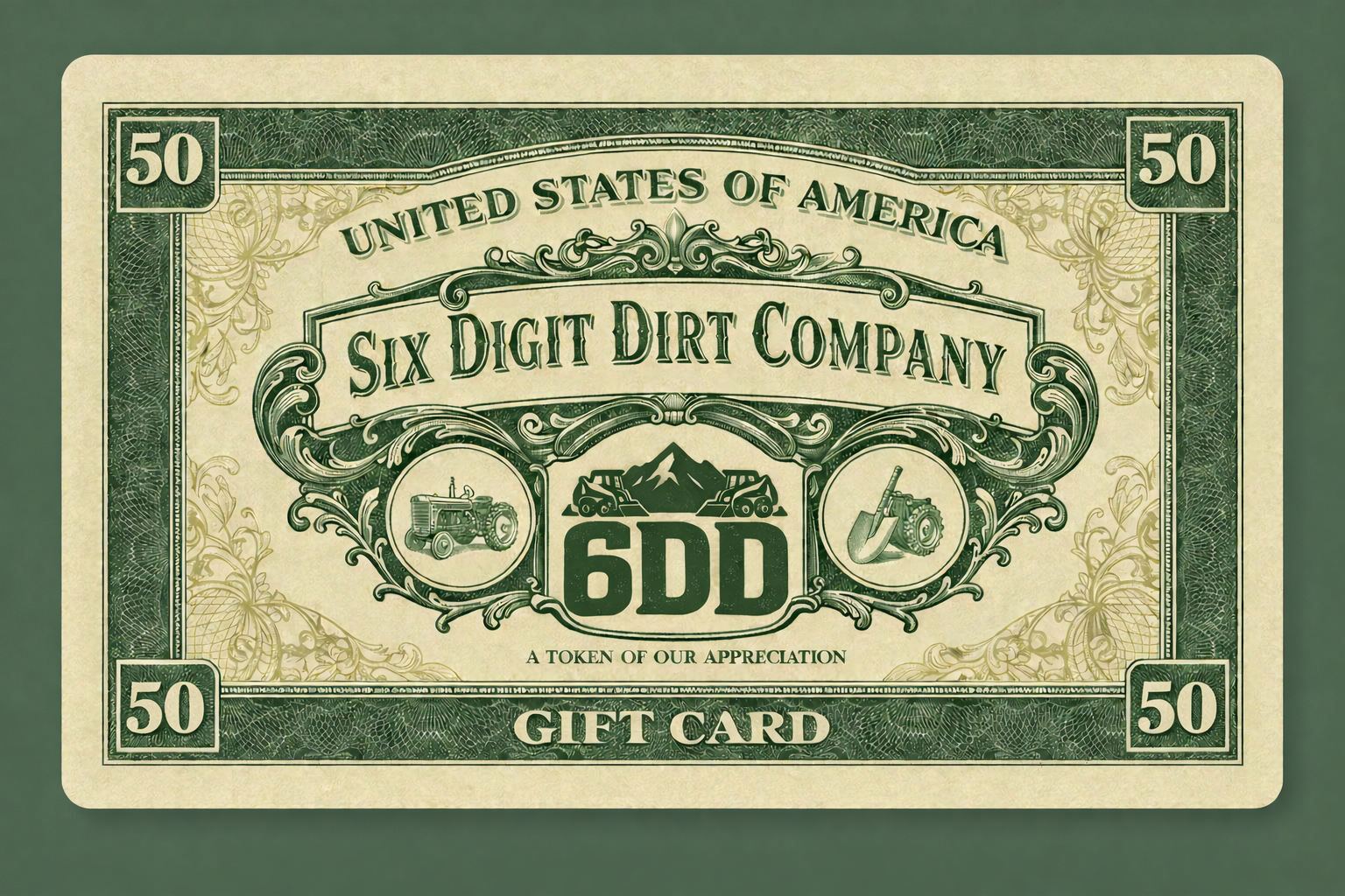 Six Digit Dirt Company Gift Card